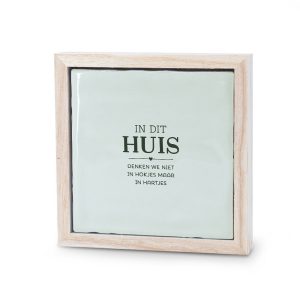 In dit huis decoratietegeltje